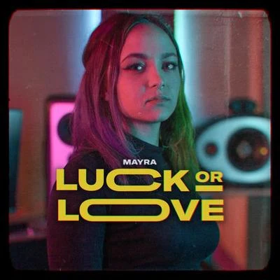 Luck Or Love 專輯 Mayra/TRIXL/Tidal Waves/Bruno Martini/Avian Grays