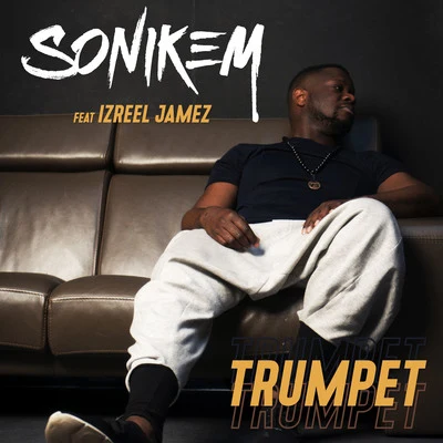 Trumpet 专辑 Sonikem/Rriké