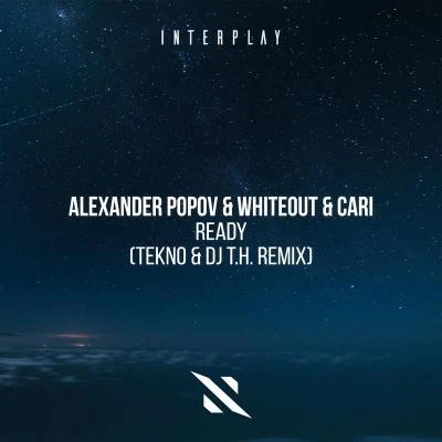 Ready (TEKNO & DJ T.H. Remix) 專輯 Alexander Popov