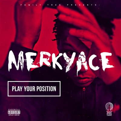 Play Your Position 專輯 Merky Ace