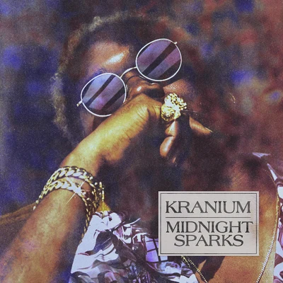 Midnight Sparks 專輯 Kranium