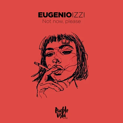 Not now, please 專輯 eugenio izzi