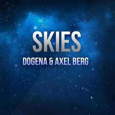 Skies 专辑 Dogena