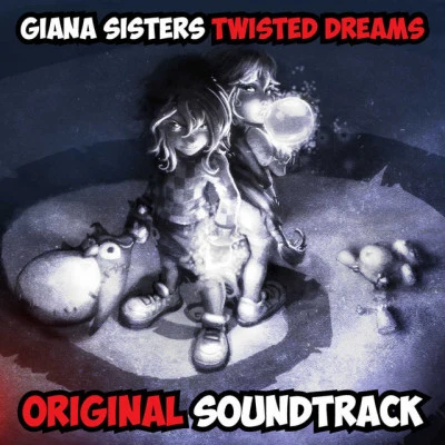 Fabian Del Priore Giana Sisters: Twisted Dreams - Original Soundtrack