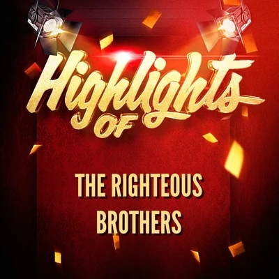 Highlights of The Righteous Brothers 專輯 Paul Dean/The Righteous Brothers/Otis Redding/Steve Cropper/Diane Warren