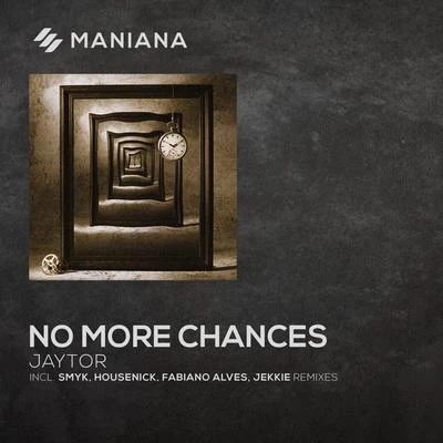 No More Chances 專輯 Julia Turano/Jaytor/Cristian Poow/Lykov/Sharapov