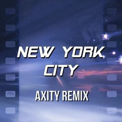 New York City (Axity Remix) 專輯 Axity/Revealed Recordings/Toby Callum