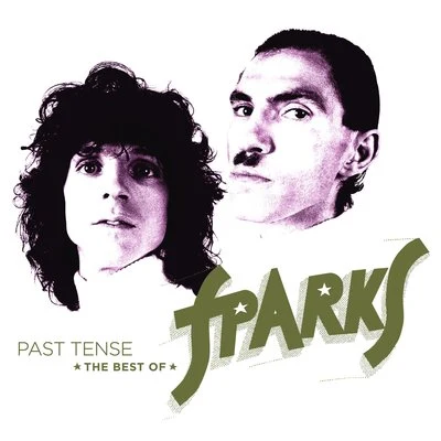 Past Tense – The Best of Sparks 專輯 Sparks