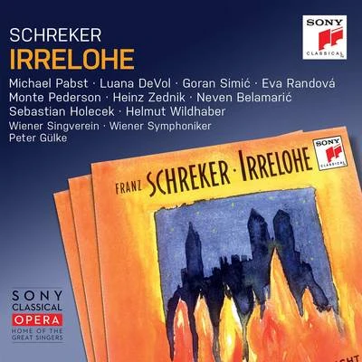 Schreker: Irrelohe 專輯 Peter Gulke