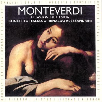 Monteverdi: Le passioni dell'anima 專輯 Concerto Italiano/Antonio Vivaldi/Rinaldo Alessandrini