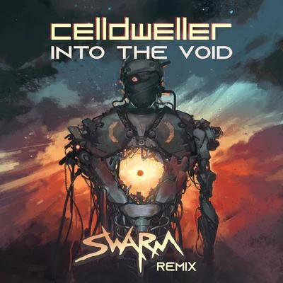 Into the Void (SWARM Remix) 專輯 Celldweller/Zardonic