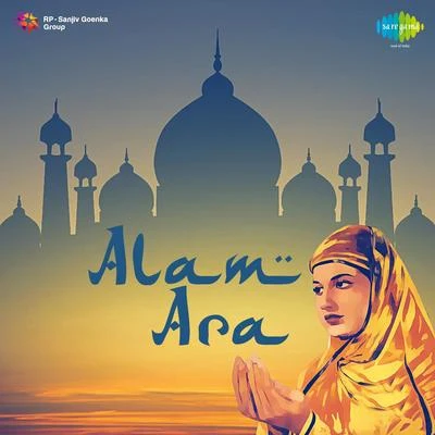 Alam Ara 專輯 Suhasini Kolhapure/Balbir/Asha Bhosle/Geeta Dutt