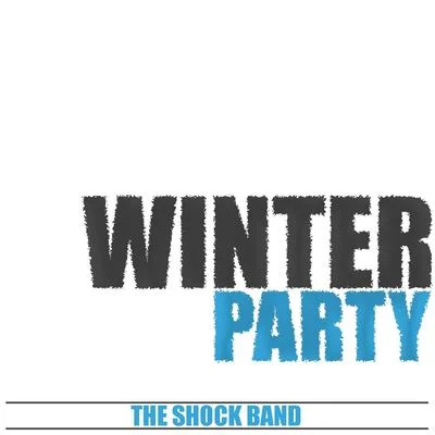 Winter Party 專輯 The Shock Band