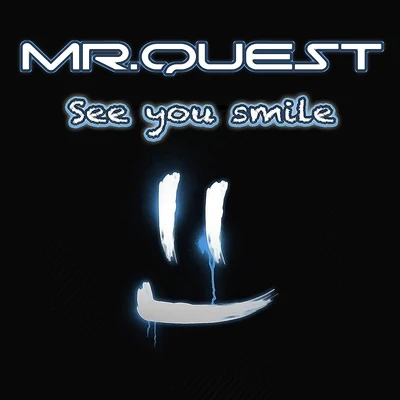 See You Smile 專輯 Mr Quest/Ragga Twins