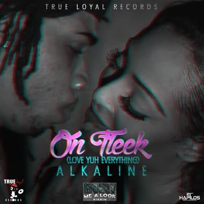 On Fleek (Love You Everything) 專輯 Alkaline