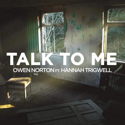 Talk to Me 專輯 Owen Norton