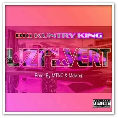 Uzi in da Vert 专辑 Big Kuntry King/Daddy O