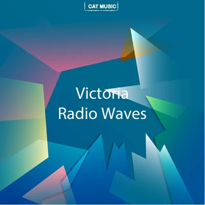 Radio Waves 專輯 Victoria