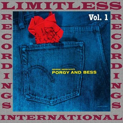 George Gershwins Complete Porgy And Bess, Vol. 1 (HQ Remastered Version) 專輯 Ted Nash/George Gershwin