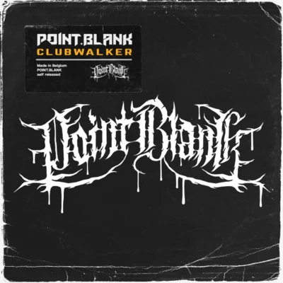 Clubwalker 專輯 Point.Blank