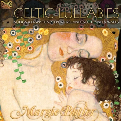 Margie Butler CELTIC Margie Butler: Celtic Lullabies