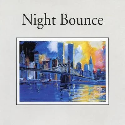 Night Bounce 專輯 Attila Zoller/Wolfgang Lackerschmid