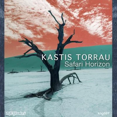 Safari Horizon 專輯 Kastis Torrau