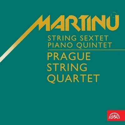 Martinů: String Sextet and Piano Quintet 專輯 Eva Bernathova