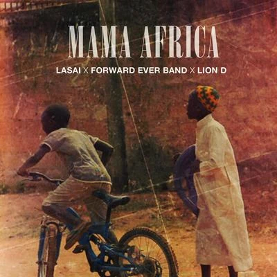 Mama Africa 專輯 Lion D