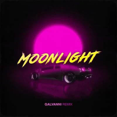 Moonlight (Galvanni Remix) 專輯 INNDRIVE/JSanz/Draxx/Will Fast/Diego Miranda