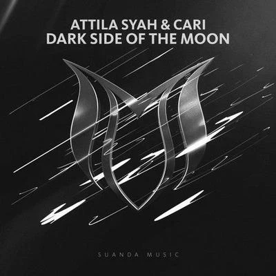 Dark Side Of The Moon 專輯 Attila Syah/Steve Dekay/Alpha Force/First Sight/Nathia Kate