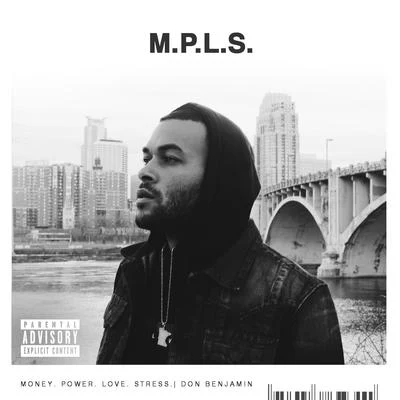 M.P.L.S. - EP 專輯 Don Benjamin/Jack Red/Rhyan LaMarr