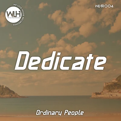 Dedicate 专辑 Liz Kretschmer/Ordinary People/Gabrielle Chiararo/Flor De Lis/INFINITY