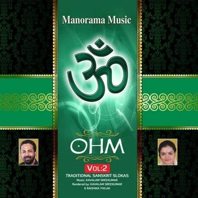 OHM Sacred Chants, Vol. 2 專輯 Kavalam Srikumar