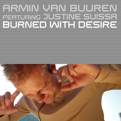 Armin van Buuren/Rising Star Burned With Desire