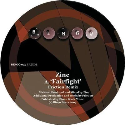 Fairfight (Friction Remix) 專輯 Zinc