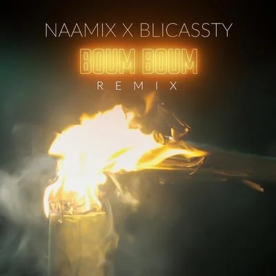 Boum Boum (Remix) 專輯 Shaka Zulu/Blicassty