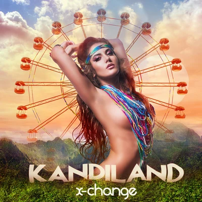 Kandiland 專輯 DJ X-Change/Nablidon/Good Money/X-Change/Buda