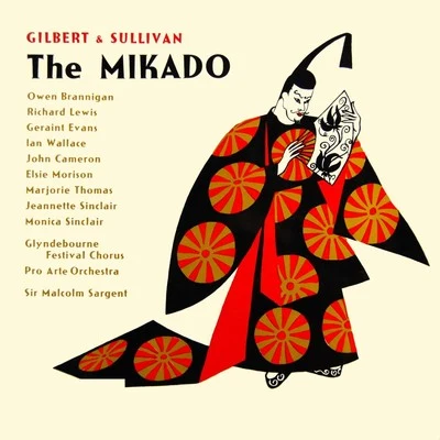 Pro Arte OrchestraFranco FerrarisFranco CorelliAmilcare Ponchielli Gilbert & Sullivan: The Mikado