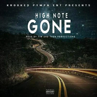 Gone 專輯 High Note/Tone Hoodlyfe/Qboogie da Man