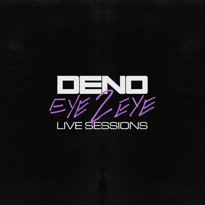 Eye 2 Eye (Live Sessions) 專輯 Krept/Deno