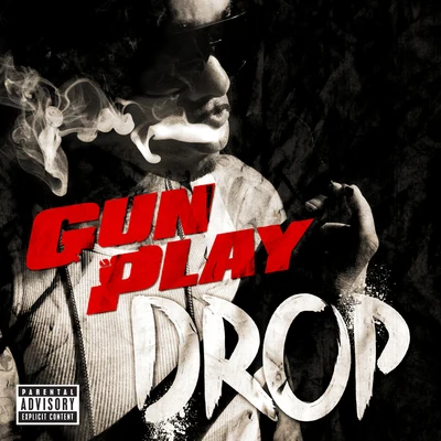 Drop 专辑 Gunplay