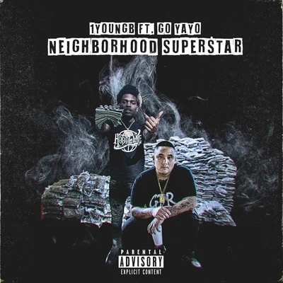 Neighborhood Superstar (feat. Go Yayo) 專輯 Go Yayo