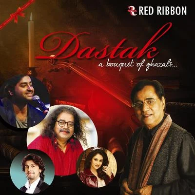 Dastak - A Bouquet Of Ghazals 專輯 Arijit Singh/Akull/Kunaal Vermaa