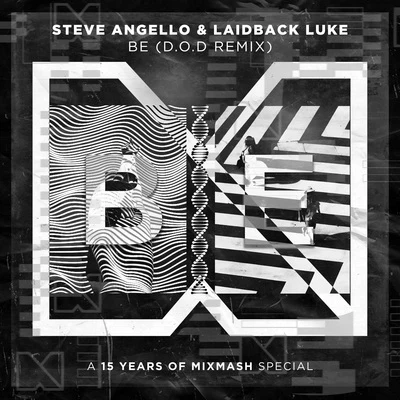 Be (D.O.D Remix) 專輯 Laidback Luke/Steff da Campo