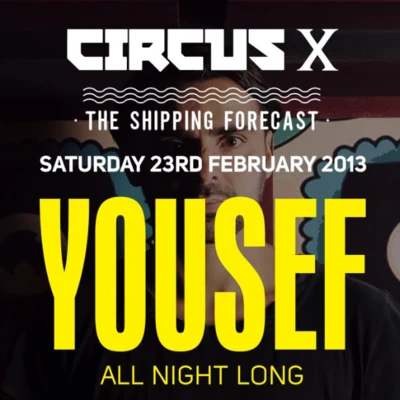 Live at the Circus X Shipping Forecast (Liverpool) 專輯 Yousef