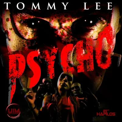 Psycho 专辑 Tommy Lee Sparta