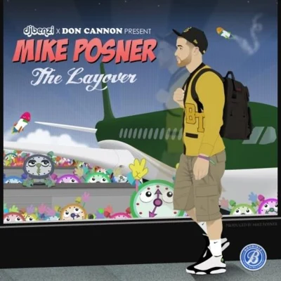 The Layover [Mixtape] 专辑 Kayo Marbilus/Mike Posner