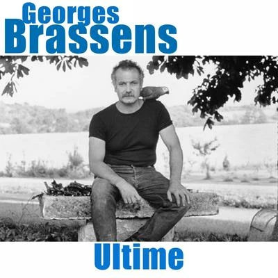 Georges Brassens Ultime (Remastered)