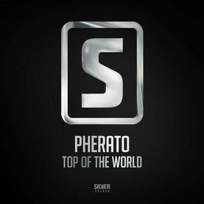 Top Of The World 专辑 Pherato